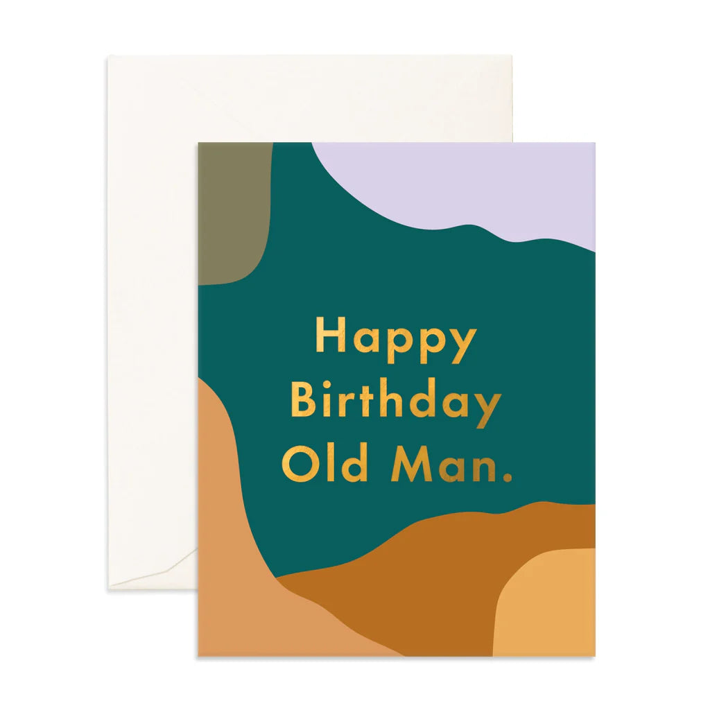 Happy Birthday Old Man