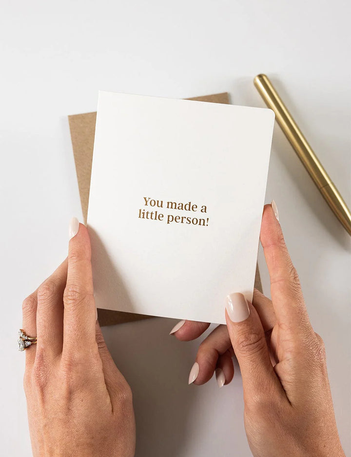 You Made a Little Person!